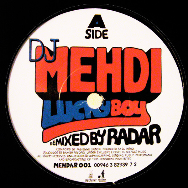 DJ Mehdi / Radar - Lucky Boy (Remixed By Radar) / 5th Columnist (DJ Mehdi Remix) | Because Music (MEHDAR 001) - main