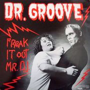 Dr. Groove - Freak It Out Mr DJ | Cook (0-33-003) - main