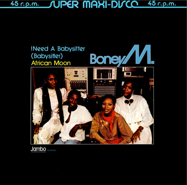 Boney M. - ! Need A Babysitter (Babysitter) / African Moon | Dacapo (600922)
