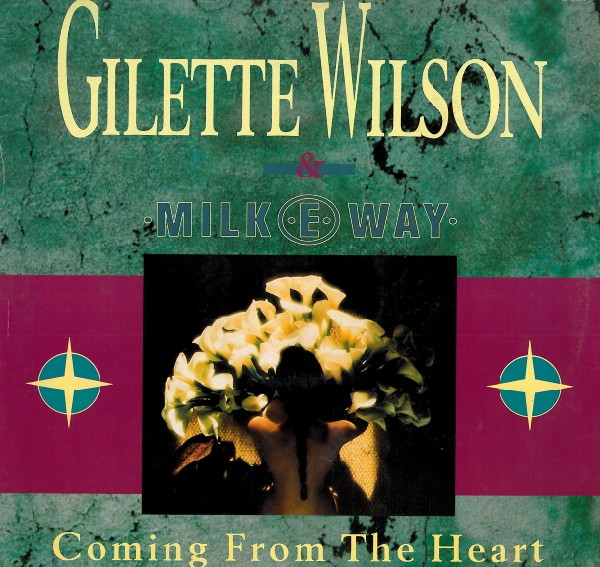 Gilette Wilson & Milk-E-Way - Coming From The Heart | Pilz (44 0038-1)