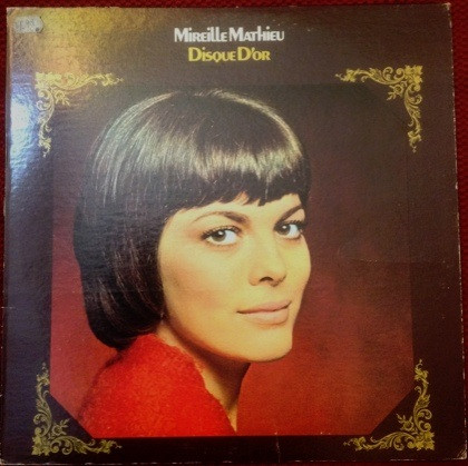 Mireille Mathieu - Disque D'or | Polydor (2424 086)