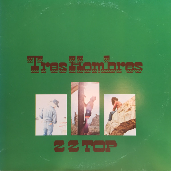 ZZ Top - Tres Hombres | Warner Bros. Records (BSK 3270) - main