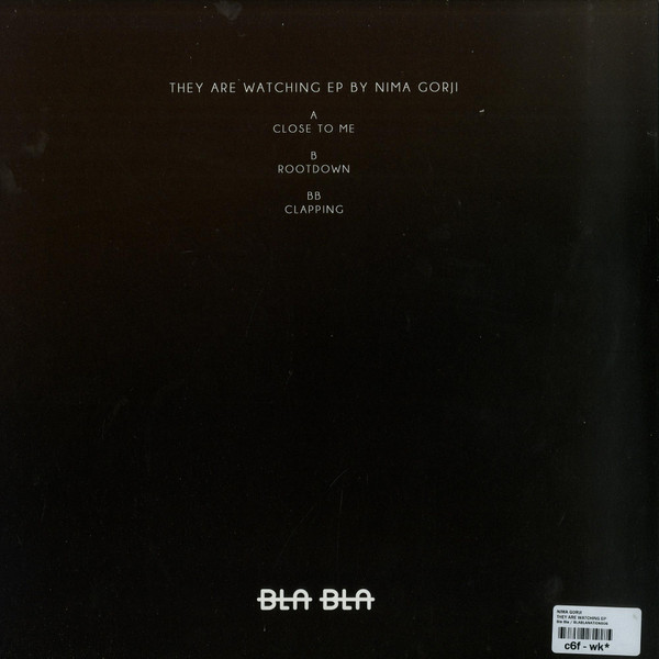 Nima Gorji - They Are Watching Ep | Bla Bla Records (BLA BLA NATION 006) - 2