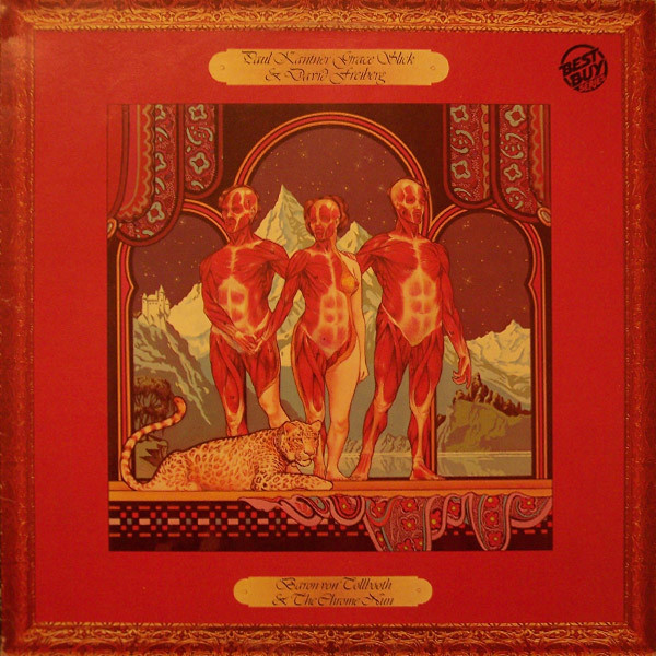Paul Kantner , Grace Slick & David Freiberg - Baron Von Tollbooth & The Chrome Nun | RCA (YL 13799)