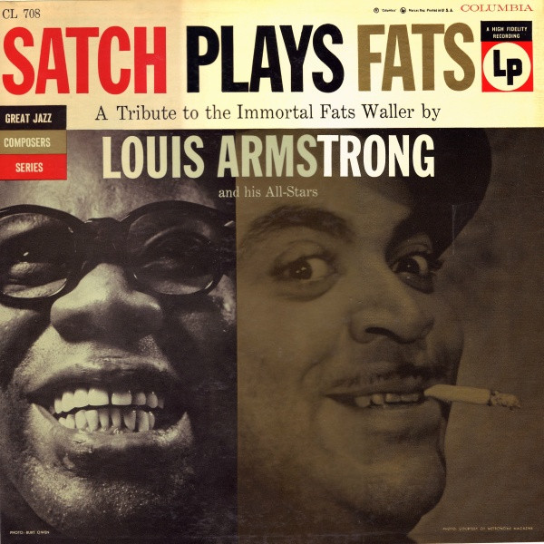 Louis Armstrong And His All-Stars - Satch Plays Fats | Columbia (CL 708) - main Louis Armstrong And His All-Stars - Satch Plays Fats | Columbia (CL 708) - main