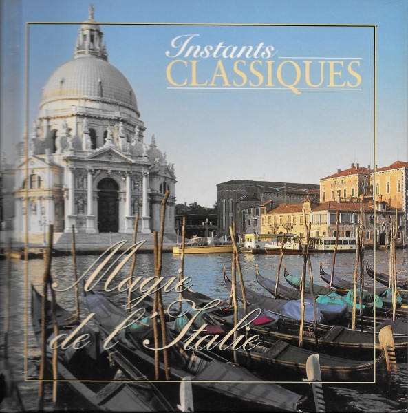 Various - Magie De L'Italie | Instants Classiques (ICL 001)