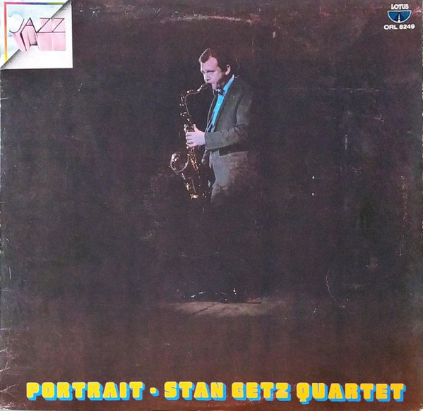 Stan Getz Quartet - Portrait | Lotus (ORL 8249)