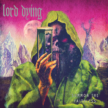 Lord Dying - Summon The Faithless | Relapse Records (RR7220) - main