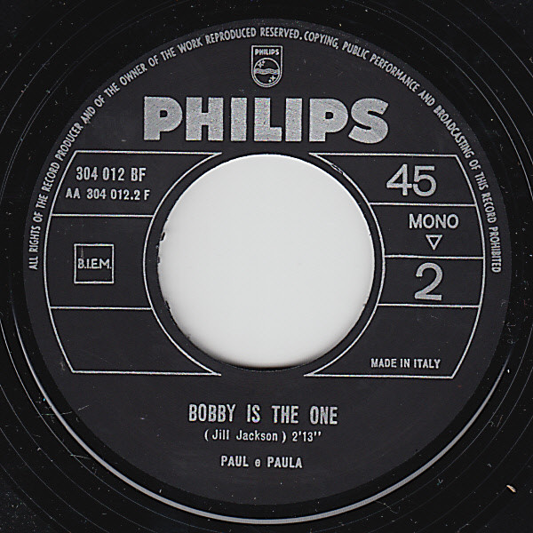 Paul & Paula - Hey Paula / Bobby Is The One | Philips (BF 304 012) - 4