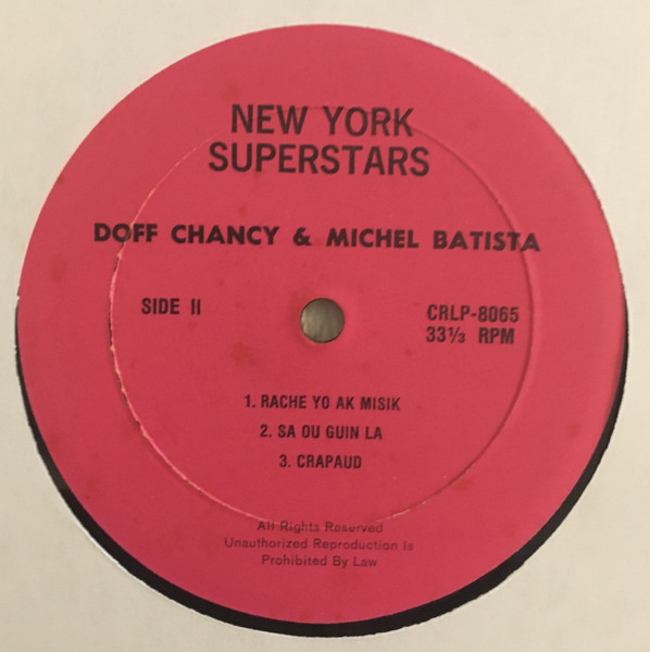 Superstar Music Machine - Raché Yo Ak Misik | Chancy Records & Tapes (CRLP 8065) - 3