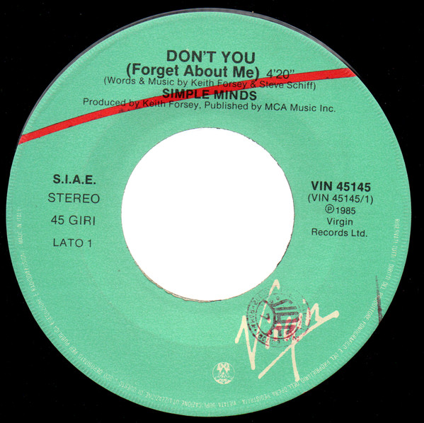 Simple Minds - Don't You (Forget About Me) | Virgin (VIN 45145) - 3 Simple Minds - Don't You (Forget About Me) | Virgin (VIN 45145) - 3