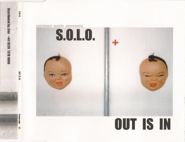 Michael Wells Presents S.O.L.O. - Out Is In | Sulphur Records (SULCD003) - 4