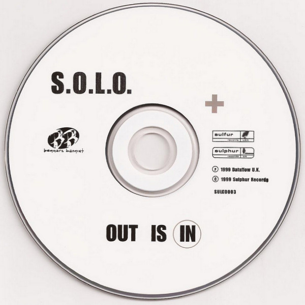 Michael Wells Presents S.O.L.O. - Out Is In | Sulphur Records (SULCD003) - 3