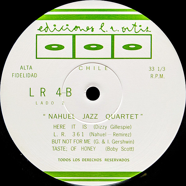 Nahuel Jazz Quartet - Nahuel Jazz Quartet | Ediciones L.R. Ortiz (L.R. 4) - 2 Nahuel Jazz Quartet - Nahuel Jazz Quartet | Ediciones L.R. Ortiz (L.R. 4) - 2