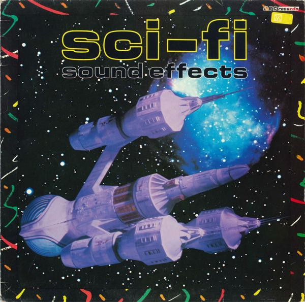 Various - Sci-Fi Sound Effects - Science Fiction Sound Effects No.26 | BBC Records (REC 420)