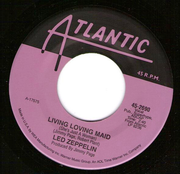 Led Zeppelin - Whole Lotta Love / Living Loving Maid (She's Just A Woman) | Atlantic (45-2690) - 2