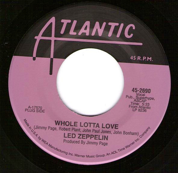 Led Zeppelin - Whole Lotta Love / Living Loving Maid (She's Just A Woman) | Atlantic (45-2690) - main