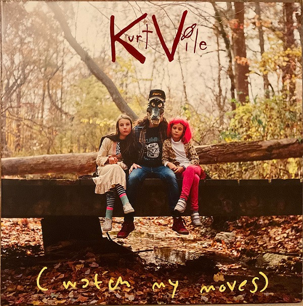 Kurt Vile - (Watch My Moves) | Verve Records (B0034851-01) - main Kurt Vile - (Watch My Moves) | Verve Records (B0034851-01) - main