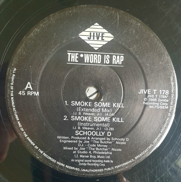 Schoolly D - Smoke Some Kill | Jive (JIVET 178) - 3