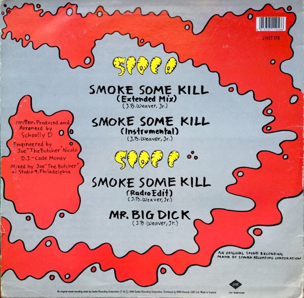 Schoolly D - Smoke Some Kill | Jive (JIVET 178) - 2