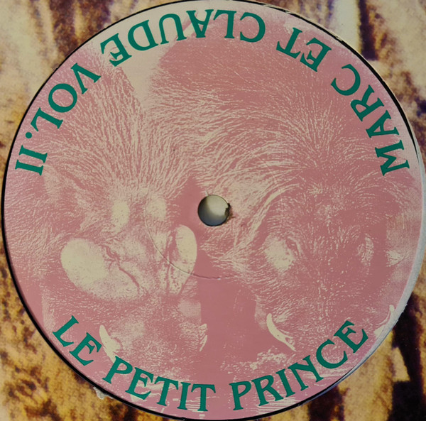 Marc Et Claude - Volume II | Le Petit Prince (Prince 93/07)