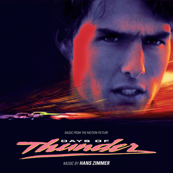 Hans Zimmer - Days Of Thunder (Music From The Motion Picture) | Enjoy The Ride Records (ETR221)