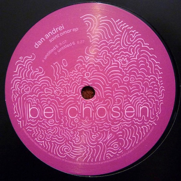 Dan Andrei - Saint Omar EP | Be Chosen (bech09) - main
