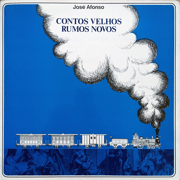 José Afonso - Contos Velhos Rumos Novos | Orfeu (STAT-004)