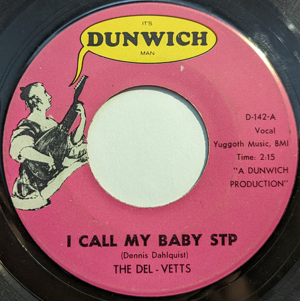 The Del-Vetts - I Call My Baby STP | Dunwich (D-142) - 3
