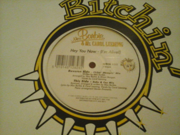 Miss Barbie & Carol Leeming - Hey You Now - (I'm Alive!) | Bitchin (BITCH 001) - main