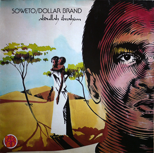 Dollar Brand , Abdullah Ibrahim - Soweto | Rare Bid (BID 155501) - main Dollar Brand , Abdullah Ibrahim - Soweto | Rare Bid (BID 155501) - main