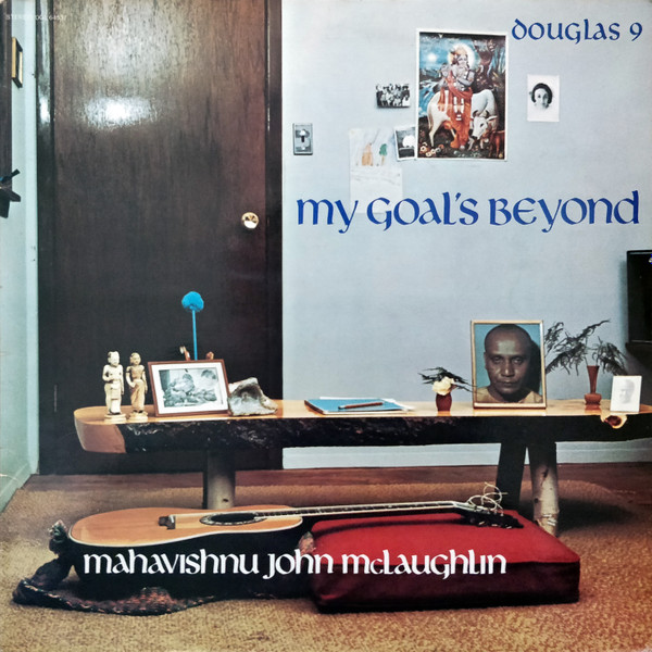 John McLaughlin - My Goal's Beyond | Douglas (DGL 64537)