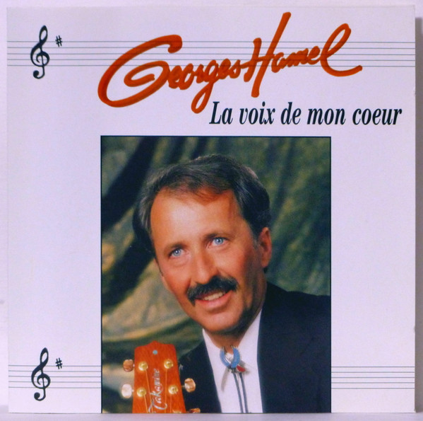 Georges Hamel - La Voix De Mon Coeur | Karo (KARO-1541 DC)