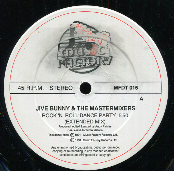 Jive Bunny And The Mastermixers - Rock N Roll Dance Party | Music Factory (MFDT 015) - 2