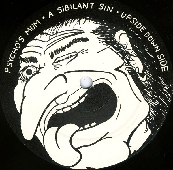 Psycho's Mum - A Sibilant Sin | Woronzow (WOO 11) - 3 Psycho's Mum - A Sibilant Sin | Woronzow (WOO 11) - 3