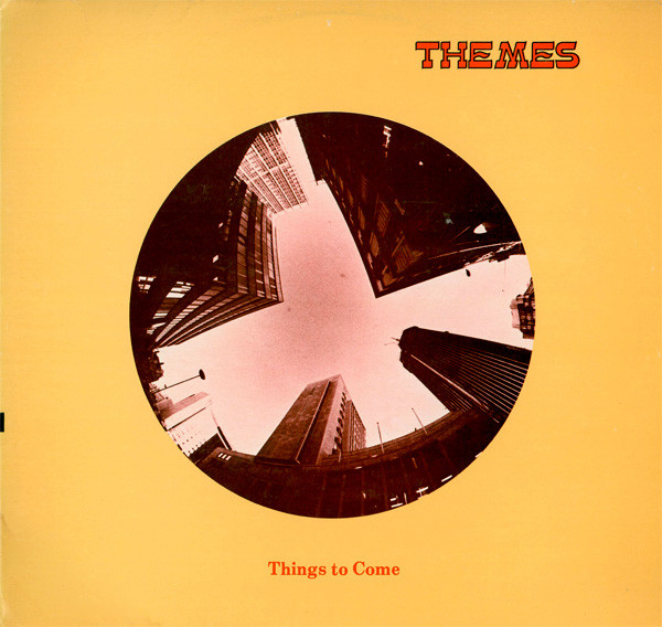 Alan Parker / Alan Hawkshaw / Mike Moran - Things To Come | Themes International Music (TIM 1026) - main