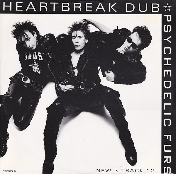 The Psychedelic Furs - Heartbreak Dub | CBS (650183 8)