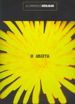 Glamorous Hooligan - In Absentia | Arthrob (ART002T) - main