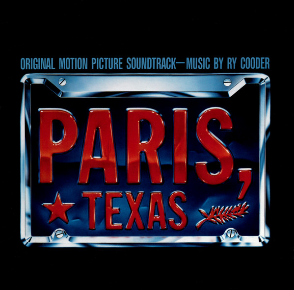 Ry Cooder - Paris, Texas (Original Motion Picture Soundtrack) | Warner Bros. Records (925 270-1)