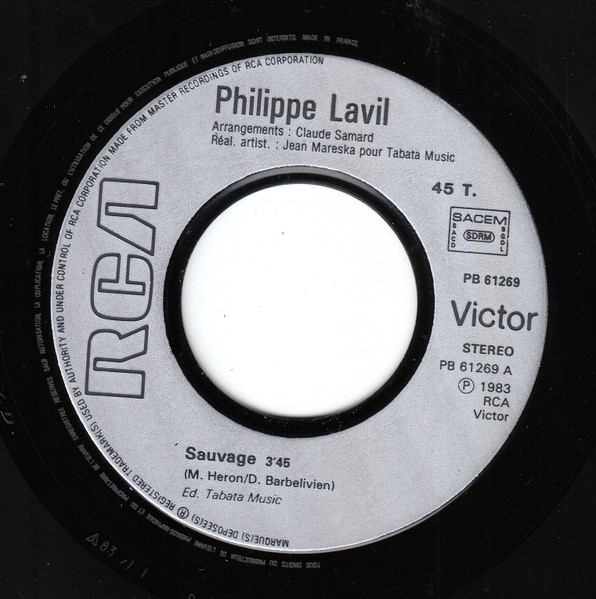 Philippe Lavil - Sauvage / Visa Pour Un Creole | RCA Victor (PB 61269) - 3