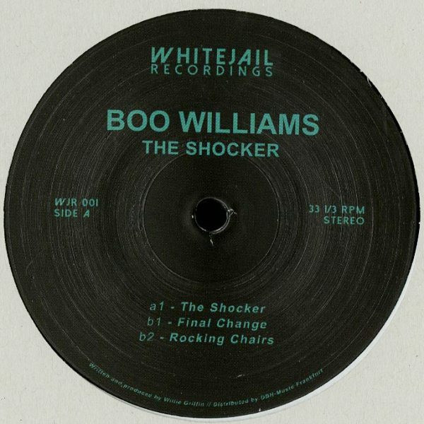 Boo Williams - The Shocker | White Jail Recordings (WJR 001) - main