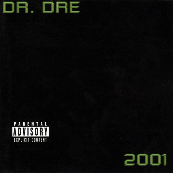 Dr. Dre - 2001 | Aftermath Entertainment (069490486-2) - main Dr. Dre - 2001 | Aftermath Entertainment (069490486-2) - main