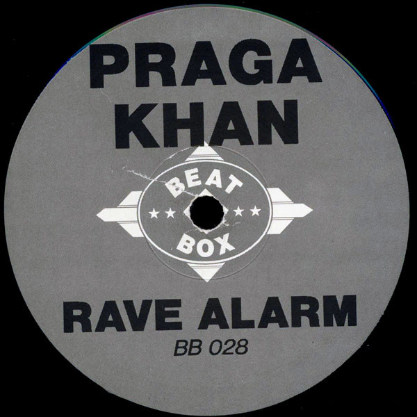 Praga Khan - Rave Alarm | Beat Box (BB 028) - 2