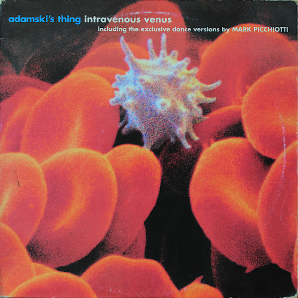 Adamski's Thing - Intravenous Venus | Nitelite The Club Records (CLUB 06-98) - main