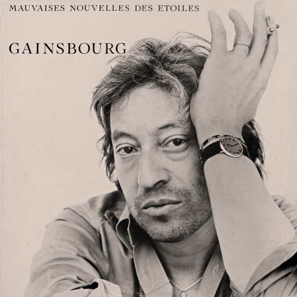 Serge Gainsbourg - Mauvaises Nouvelles Des Étoiles | Philips (6313 270) - main