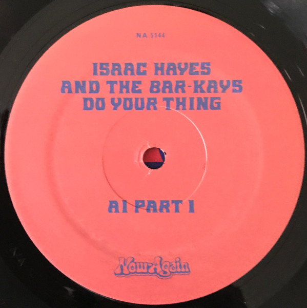 Isaac Hayes And Bar-Kays - Do Your Thing | Now-Again Records (NA 5144) - 3 Isaac Hayes And Bar-Kays - Do Your Thing | Now-Again Records (NA 5144) - 3