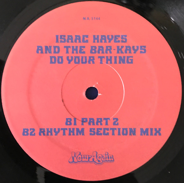 Isaac Hayes And Bar-Kays - Do Your Thing | Now-Again Records (NA 5144) - 4 Isaac Hayes And Bar-Kays - Do Your Thing | Now-Again Records (NA 5144) - 4