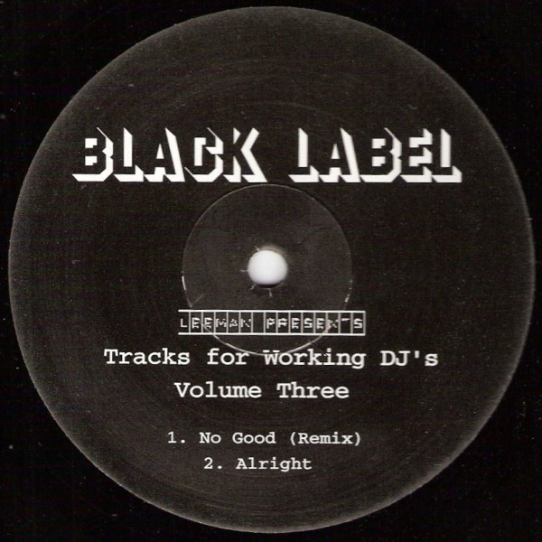 Leeman - Tracks For Working DJ's (Volume Three) | Black Label (BLACK 005)