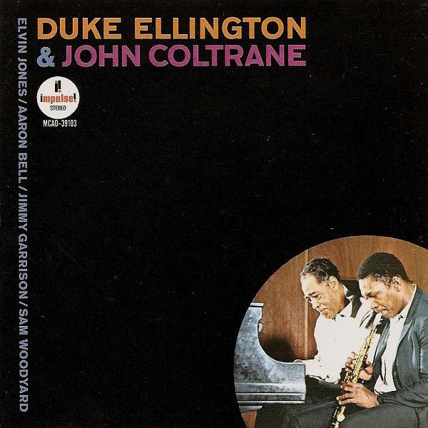 Duke Ellington & John Coltrane - Duke Ellington & John Coltrane | Impulse! (MCAD-39103) - main