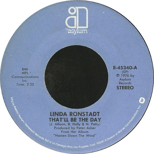 Linda Ronstadt - That'll Be The Day | Asylum Records (E-45340)